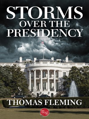 cover image of Storms Over the Presidency